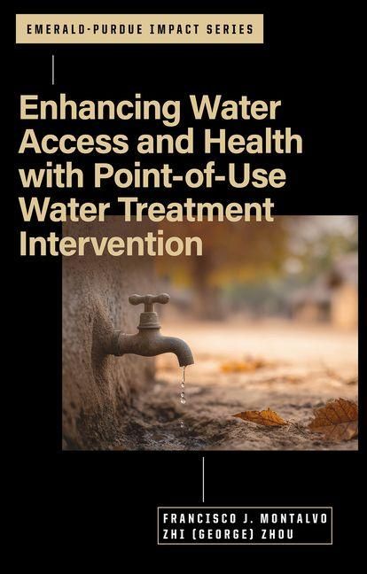 Produktbild: Enhancing Water Access and Health with Point-of-Use Water Treatment Intervention