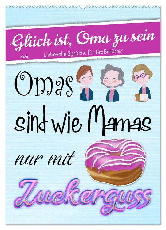 Produktbild: Gl&uuml;ck ist, Oma zu sein (Wandkalender 2026 DIN A2 hoch), CALVENDO Monatskalender
