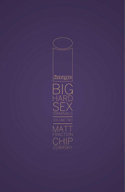 Produktbild: Big Hard Sex Criminals Volume 2 Deluxxxe Hc