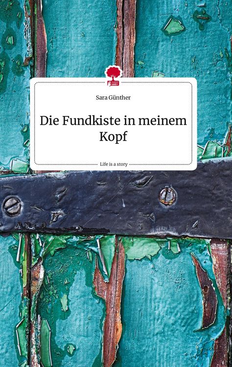Produktbild: Die Fundkiste in meinem Kopf. Life is a Story - story.one