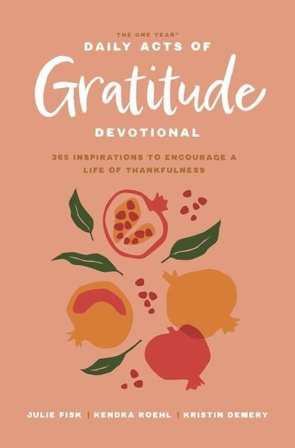 Produktbild: The One Year Daily Acts of Gratitude Devotional