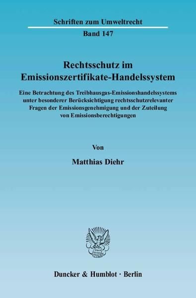 Produktbild: Rechtsschutz im Emissionszertifikate-Handelssystem.