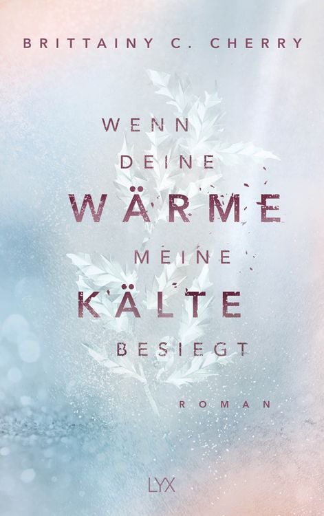 Produktbild: Wenn deine W&auml;rme meine K&auml;lte besiegt