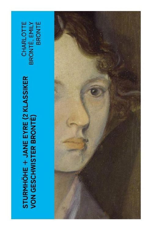 Produktbild: Sturmh&ouml;he + Jane Eyre (2 Klassiker von Geschwister Bront&euml;)