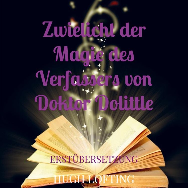 Produktbild: Zwielicht der Magie des Verfassers von Doktor Dolittle