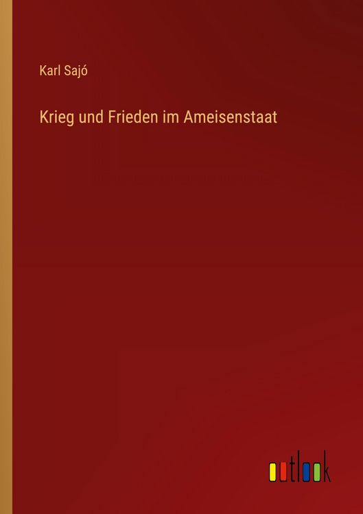 Produktbild: Krieg und Frieden im Ameisenstaat