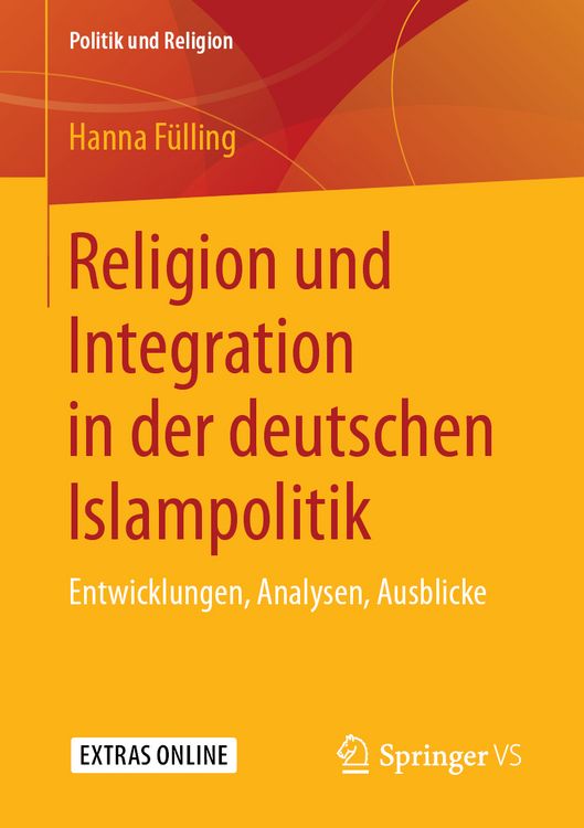 Produktbild: Religion und Integration in der deutschen Islampolitik