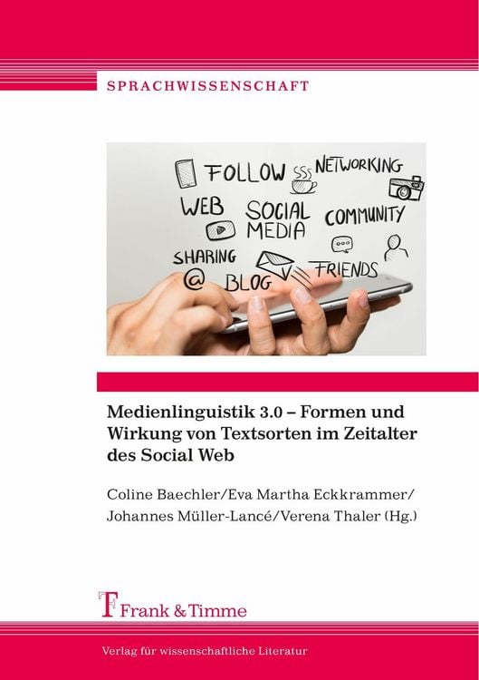 Produktbild: Medienlinguistik 3.0 - Formen und Wirkung von Textsorten im Zeitalter des Social Web