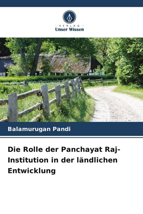 Produktbild: Die Rolle der Panchayat Raj-Institution in der l&auml;ndlichen Entwicklung