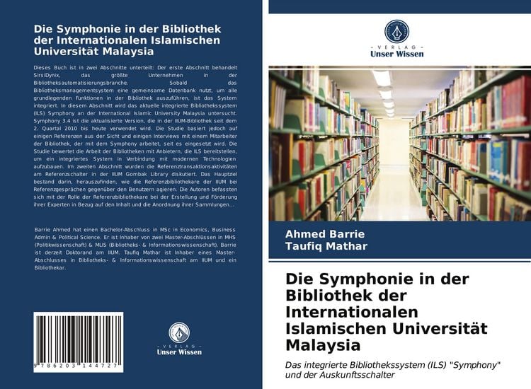 Produktbild: Die Symphonie in der Bibliothek der Internationalen Islamischen Universit&auml;t Malaysia
