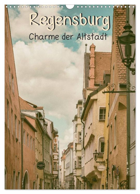 Produktbild: Regensburg - Charme der Altstadt (Wandkalender 2026 DIN A3 hoch), CALVENDO Monatskalender