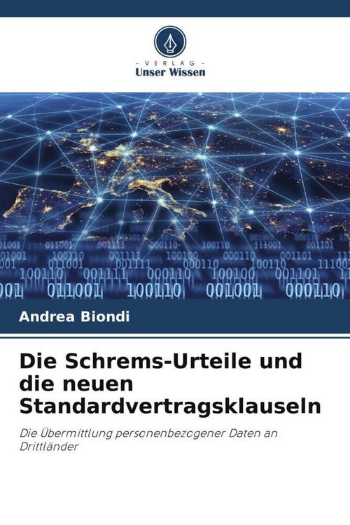 Produktbild: Die Schrems-Urteile und die neuen Standardvertragsklauseln