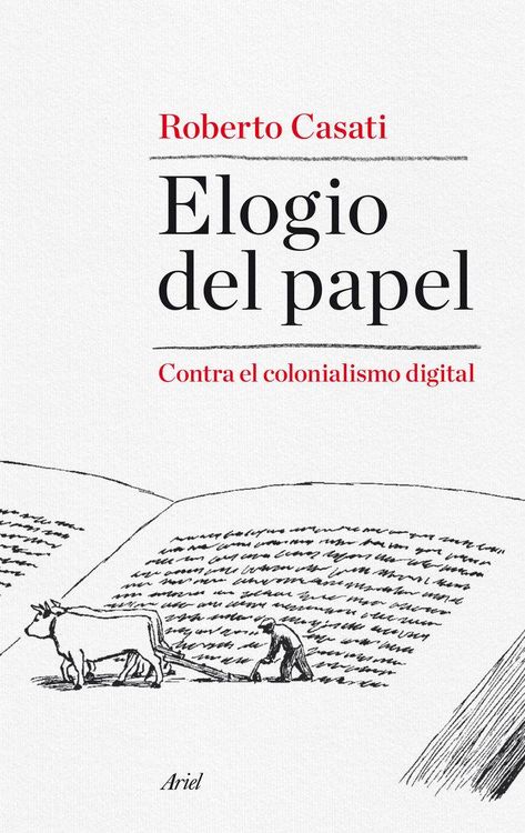 Produktbild: Elogio del papel : contra el colonialismo digital