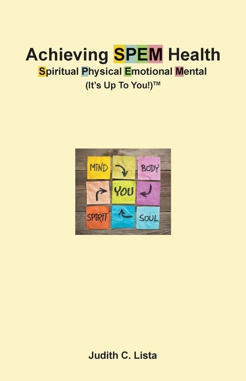 Produktbild: Achieving SPEM Health Spiritual Physical Emotional Mental (It's Up to You!)TM