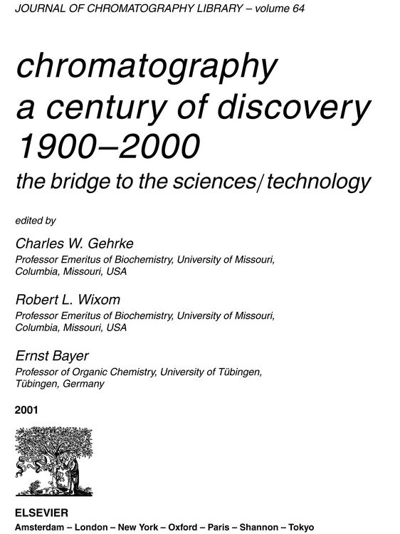Produktbild: Chromatography-A Century of Discovery 1900-2000.The Bridge to The Sciences/Technology
