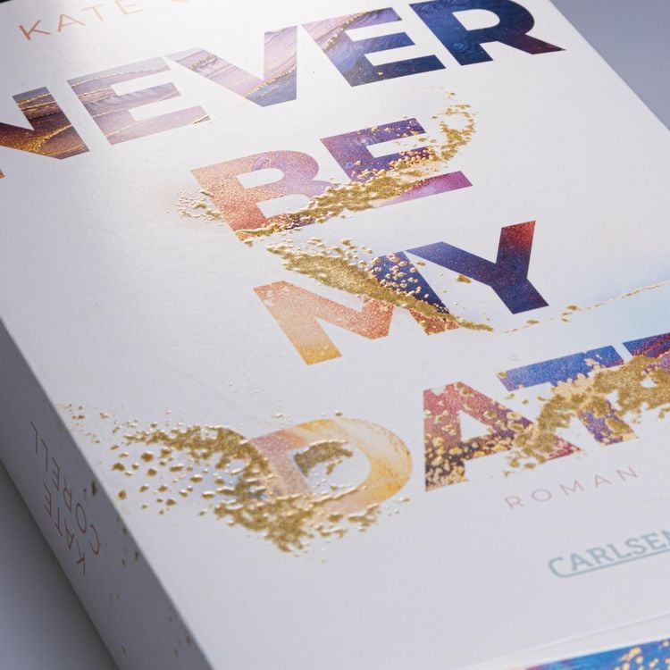 Produktbild: Never Be My Date (Never Be 1)