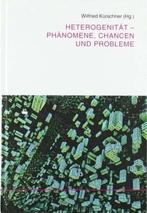 Produktbild: Heterogenit&auml;t - Ph&auml;nomene, Chancen und Probleme
