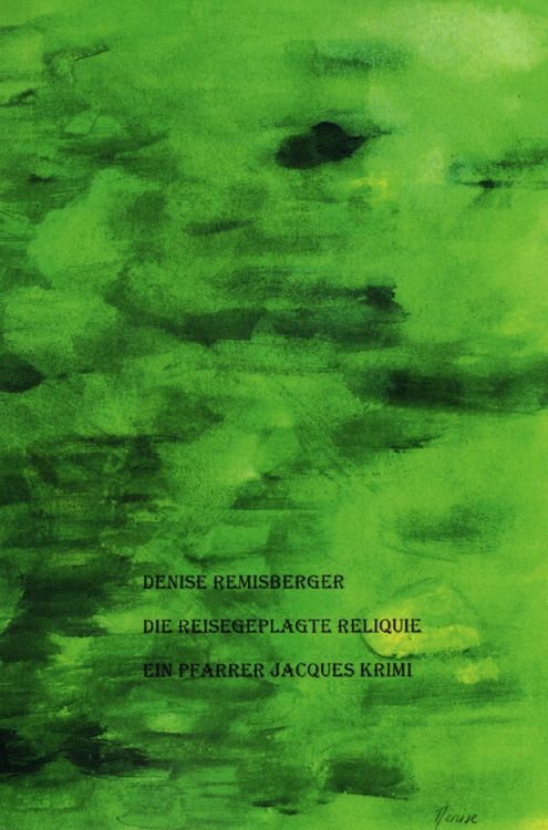 Produktbild: Die reisegeplagte Reliquie