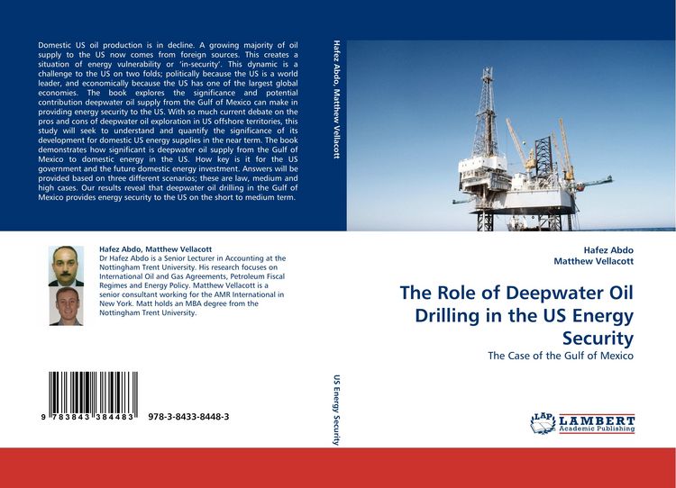 Produktbild: The Role of Deepwater Oil Drilling in the US Energy Security
