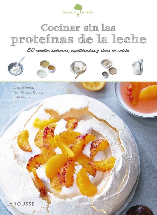 Produktbild: Sabores & bienestar : cocinar sin las prote&iacute;nas de leche