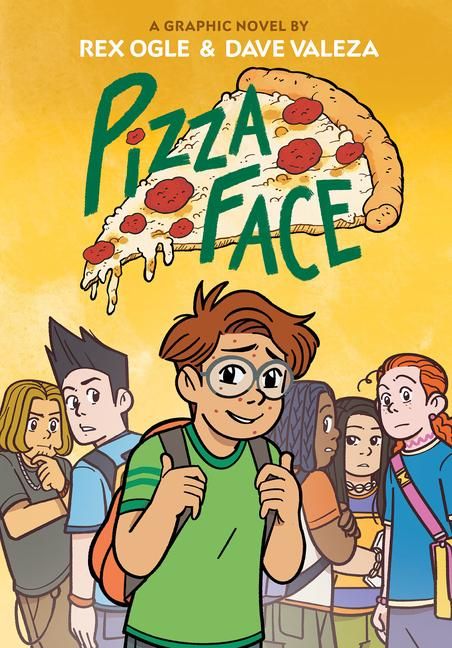 Produktbild: Pizza Face: A Graphic Novel (Four Eyes #2)