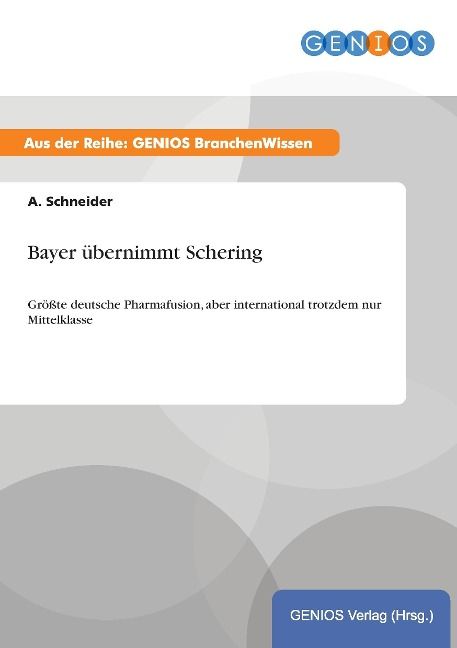 Produktbild: Bayer &uuml;bernimmt Schering