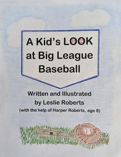 Produktbild: A Kid's Look at Big League Baseball