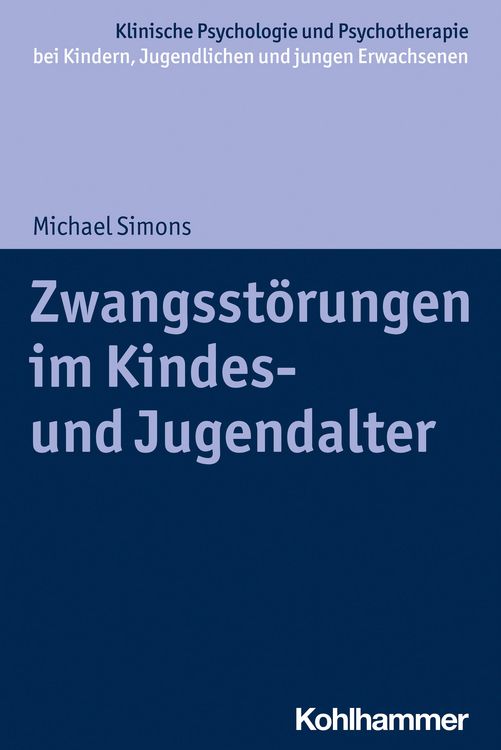 Produktbild: Zwangsst&ouml;rungen im Kindes- und Jugendalter