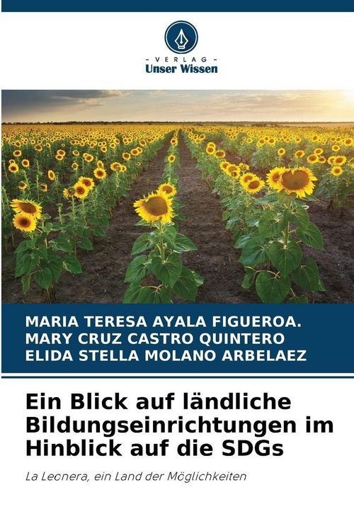 Produktbild: Ein Blick auf l&auml;ndliche Bildungseinrichtungen im Hinblick auf die SDGs