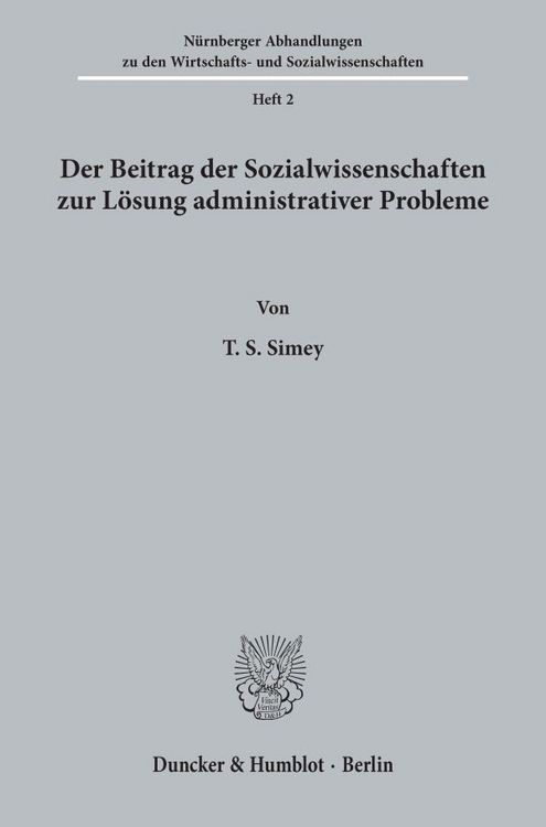 Produktbild: Der Beitrag der Sozialwissenschaften zur L&ouml;sung administrativer Probleme.