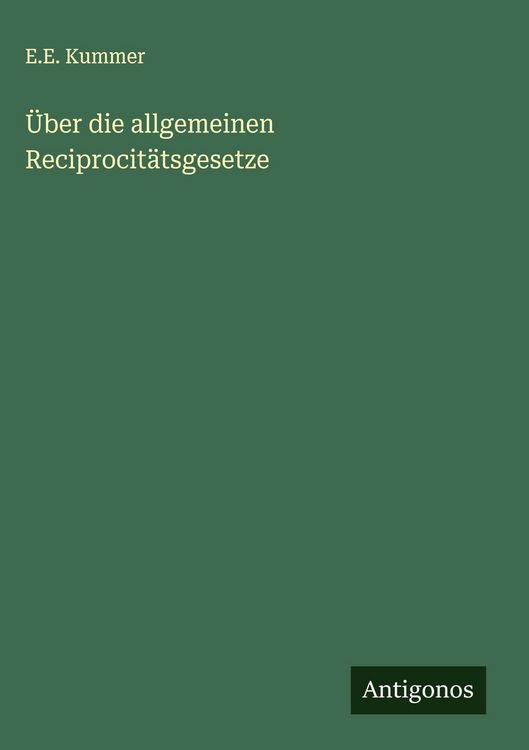 Produktbild: &Uuml;ber die allgemeinen Reciprocit&auml;tsgesetze