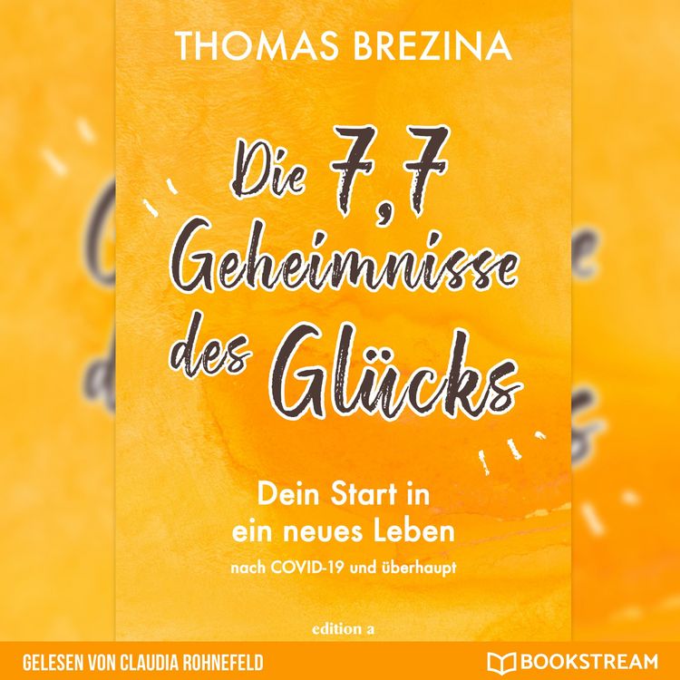 Produktbild: Die 7,7 Geheimnisse des Gl&uuml;cks