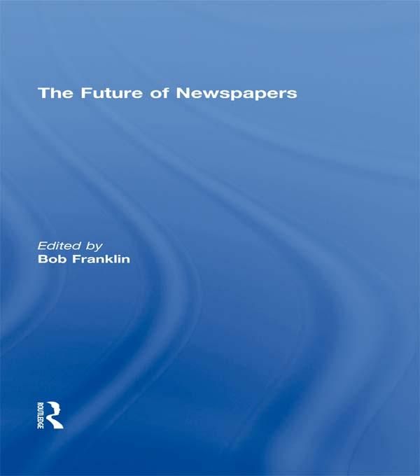 Produktbild: The Future of Newspapers