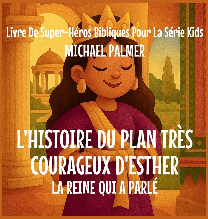 Produktbild: L'Histoire Du Plan Tr&egrave;s Courageux D'Esther