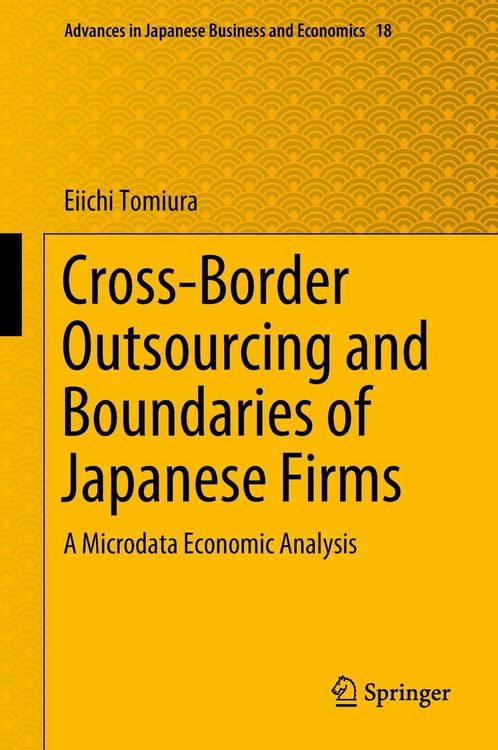 Produktbild: Cross-Border Outsourcing and Boundaries of Japanese Firms
