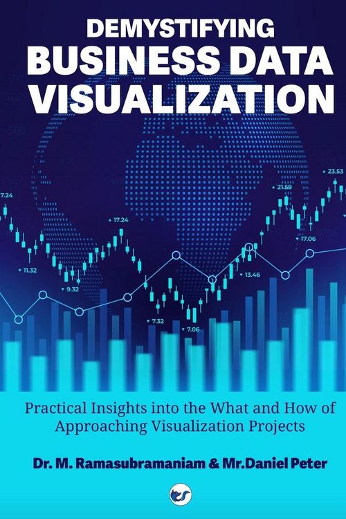 Produktbild: DEMYSTIFYING BUSINESS DATA VISUALIZATION