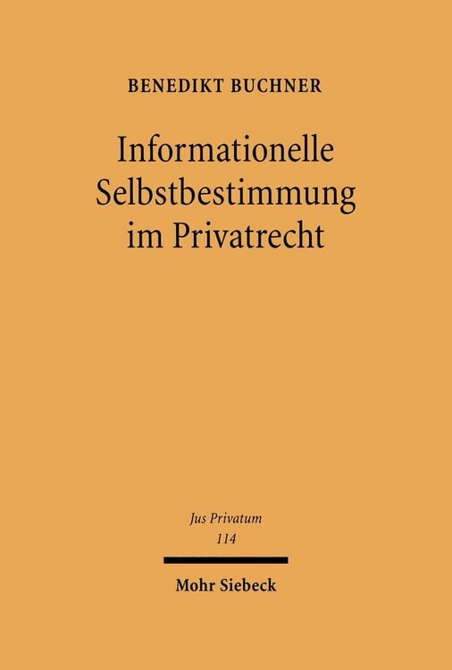 Produktbild: Informationelle Selbstbestimmung im Privatrecht