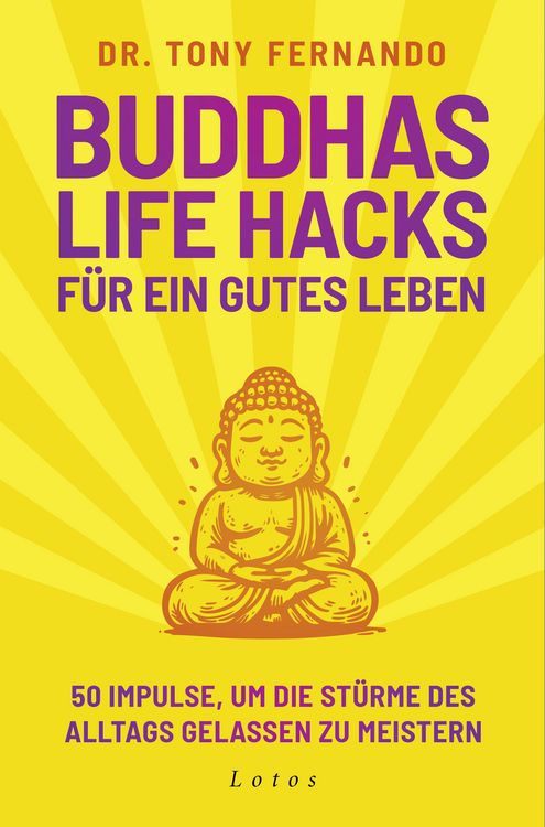 Produktbild: Buddhas Life Hacks f&uuml;r ein gutes Leben