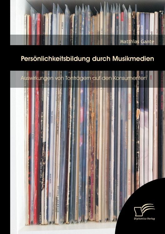 Produktbild: Pers&ouml;nlichkeitsbildung durch Musikmedien: Auswirkungen von Tontr&auml;gern auf den Konsumenten