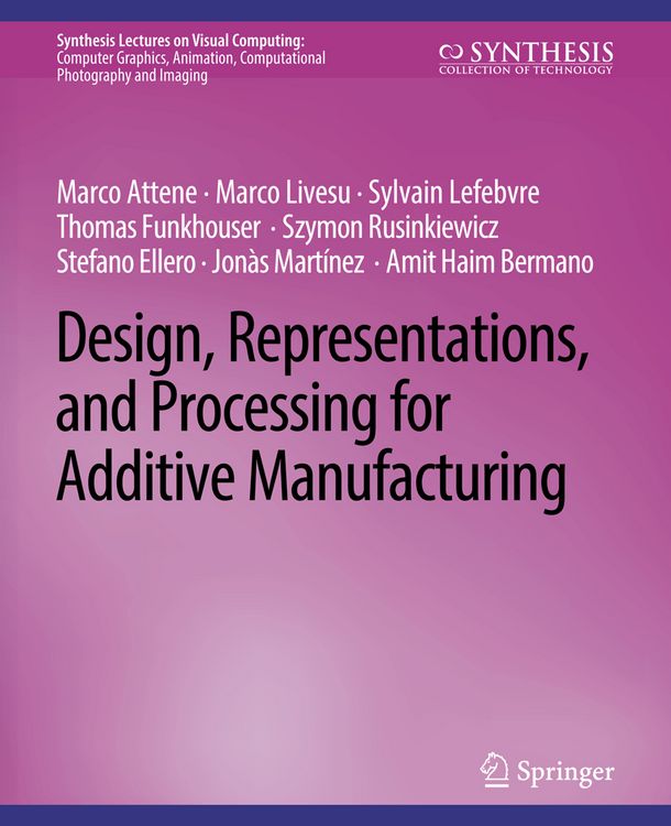 Produktbild: Design, Representations, and Processing for Additive Manufacturing