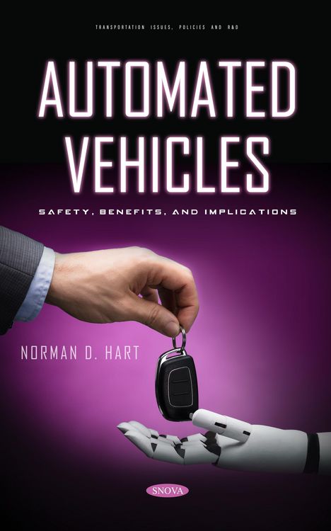 Produktbild: Automated Vehicles: Safety, Benefits, and Implications