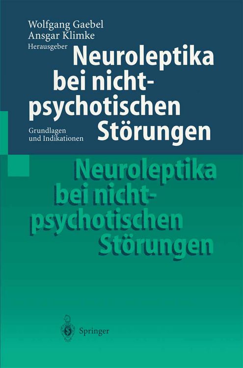 Produktbild: Neuroleptika bei nichtpsychotischen St&ouml;rungen