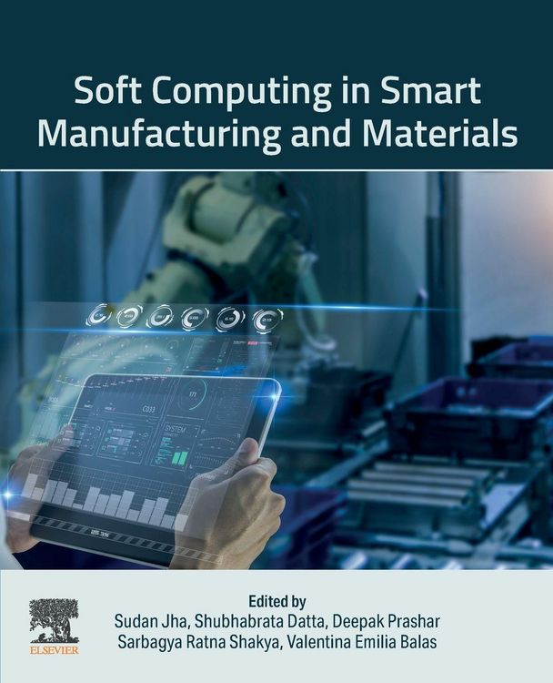 Produktbild: Soft Computing in Smart Manufacturing and Materials