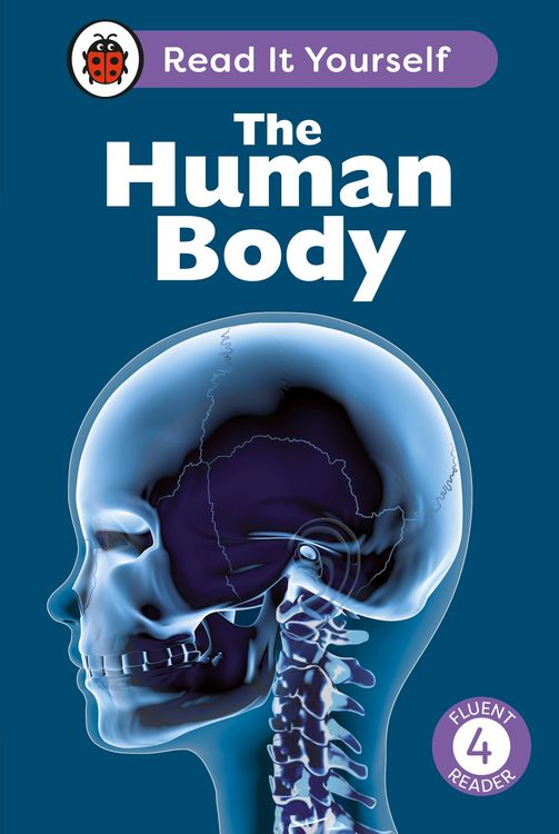 Produktbild: The Human Body: Read It Yourself - Level 4 Fluent Reader