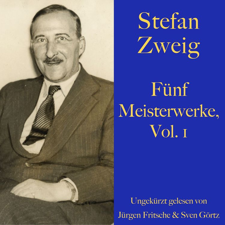 Produktbild: Stefan Zweig: F&uuml;nf Meisterwerke, Vol. 1