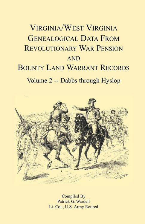 Produktbild: Virginia and West Virginia Genealogical Data from Revolutionary War Pension and Bounty Land Warrant Records, Volume 2 Dabbs-Hyslop