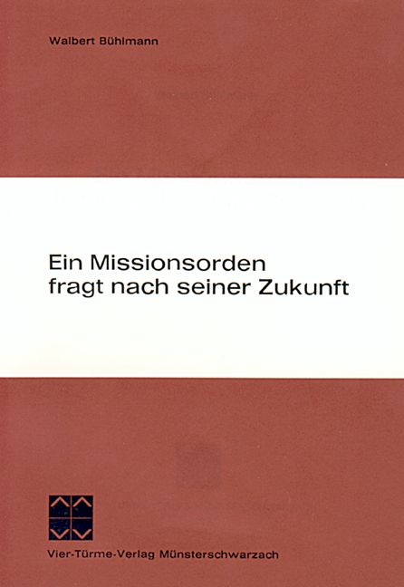 Produktbild: Ein Missionsorden fragt nach seiner Zukunft