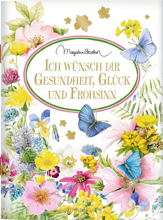 Produktbild: Ich w&uuml;nsch dir Gesundheit, Gl&uuml;ck und Frohsinn