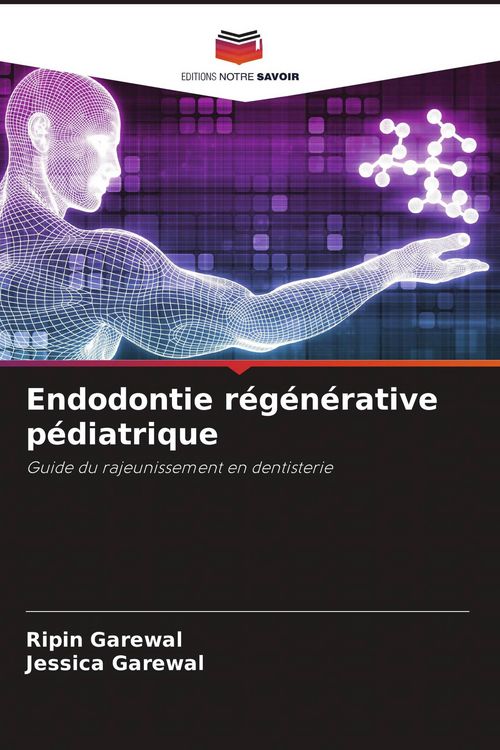 Produktbild: Endodontie r&eacute;g&eacute;n&eacute;rative p&eacute;diatrique