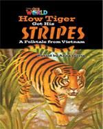Produktbild: Our World Readers: How Tiger Got His Stripes